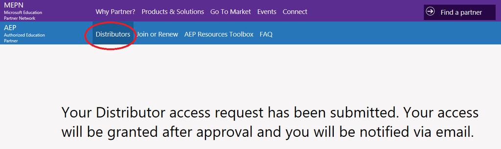 Distributor/Indirect CSP Provider Registration cont d Your request for Distributor access will be reviewed by Microsoft.