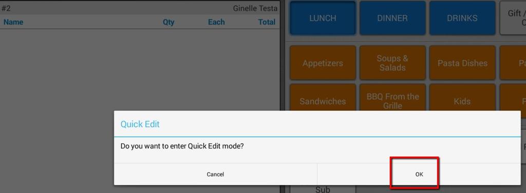 Useful Features a.) Quick Edit Mode There are some features in Toast that will make it easier to make changes and additions to your menu.