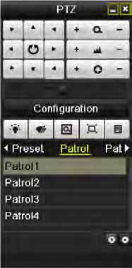 1. Press PTZ control on the IR remote, or click PTZ Control icon on the quick setting toolbar, to show the PTZ control toolbar. 2. Choose Patrol on the control bar. 3.