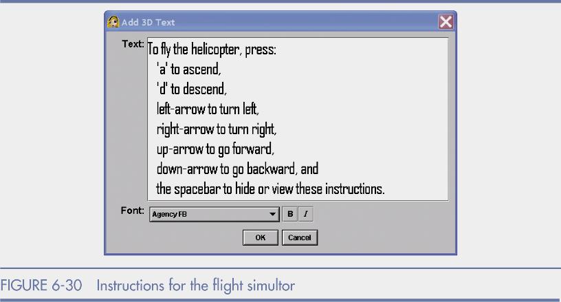 Alice Tip: Using 3-D Text (continued) Alice in Action with Java 25 Repositioning Text that is Off-Camera Right-click instructions to access methods Three settings for positioning text in front of