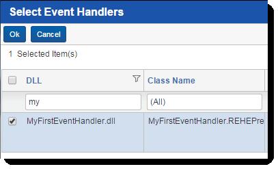 10. In the Event Handlers section, click New to display the Select Event Handler dialog. 11. Select your event handler.dll, and click OK to add it to the Event Handlers section of the object type.