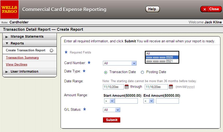 Create Transaction Report Run transactions reports with various filters 36 month history If you have multiple cards, use the