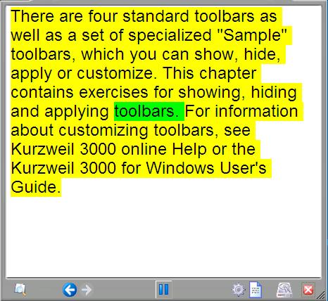 Command buttons. Kurzweil 3000 Taskbar Main window in Reading mode. There are eight command buttons along the bottom of the Main window.