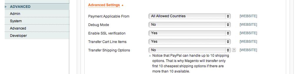 D. Advanced Settings click on "Advanced Settings" Payment Application From Set to " All allowed Countries" for accepting payment from all countries Enable SSL verification - "Yes" set it to "Yes" for