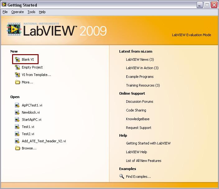 Starting ApPC From LabView 1) Select New - Blank Vi from the LabVIEW Getting