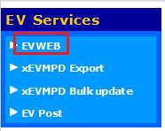 the EudraVigilance webpage. EVWEB will open in a new browser window. The main menu is located at the top of your screen and consists of two sets of buttons: the default buttons and the dynamic sets.
