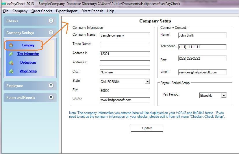 Step 1: How to set up company information Set up company general information here Start ezpaycheck application, click the left menu "Company Settings" then click the sub menu "Company" to open the
