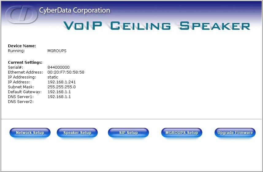 14 Installing the VoIP Loudspeaker Amplifier Figure 2-9. Home Page VoIP Loudspeaker Amplifier 3. On the Home Page, review the setup details and navigation buttons described in Table 2-8.