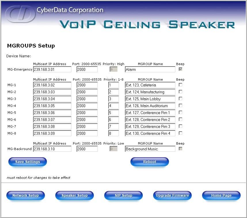 Installing the VoIP Loudspeaker Amplifier 21 2.4 Set up the MGROUPS Note A MGROUP is a way of assigning multicast addresses and port numbers when configuring multicast paging speakers. 1.