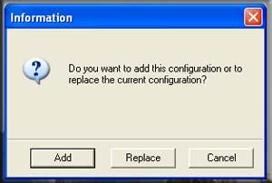 2. Navigate to the location of the VPN configuration file that you want to import, and click Open. An Information screens displays. Figure 60. 3. Select one of the following buttons: Add.