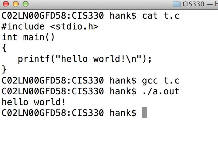 Our first gcc program Invoke gcc compiler Name
