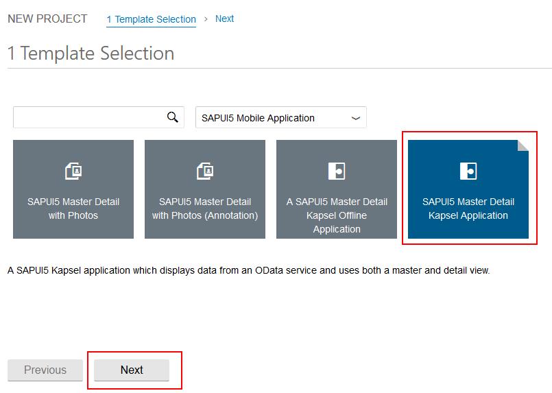 3. Select SAPUI5 Master Detail Kapsel Application and