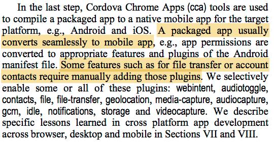In summary, these are the three steps detailed in the paper. How to do? Cross-platform development 1. Write HTML5 (+JS+CSS).Run as web app. 2. Convert to Chrome App.Install on PC. 3.