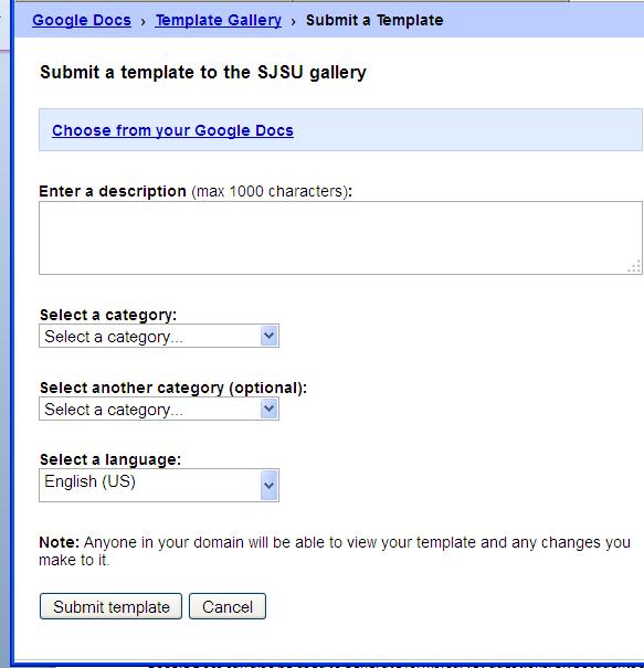 3. Click Submit template at the bottom left and your template will be displayed under both My Template tab and SJSU Template tab. It usually takes a while for your template to appear.