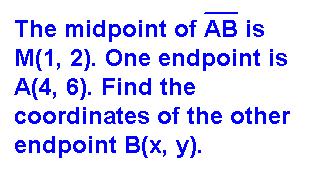 Points, Lines, Planes, and ngles Example: Finding the coordinates of an endpoint of an segment 82Find the