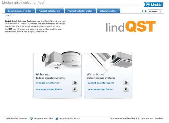 LindQST LindQST is a web based selection tool for Lindabs Indoor Climate Solution product range including documentation.