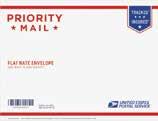PRIORITY MAIL FLAT RATE Typical Use: Reasonable cost option for small to medium size