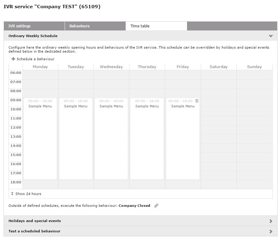4.1.2 IVR Behaviour Time Table IVR Module for Queue Manager allows you to configure, for each IVR behaviour, a specific weekly time table including