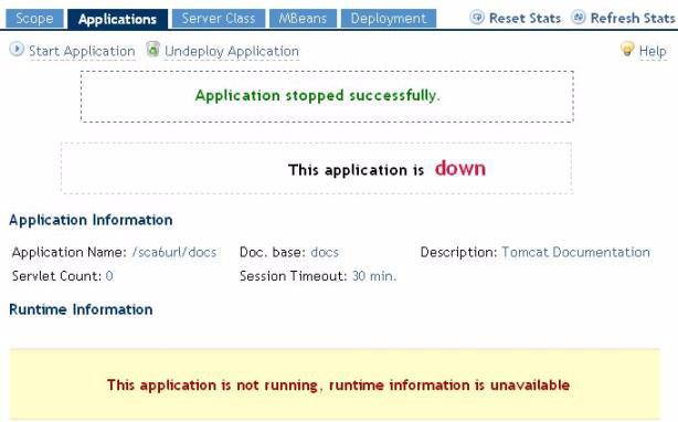 Managing NSJSP NSJSP Manager Operations Figure 4-14. Application Summary Page Showing the Down Status If you click the Application tab again, the status of the application is displayed as None.
