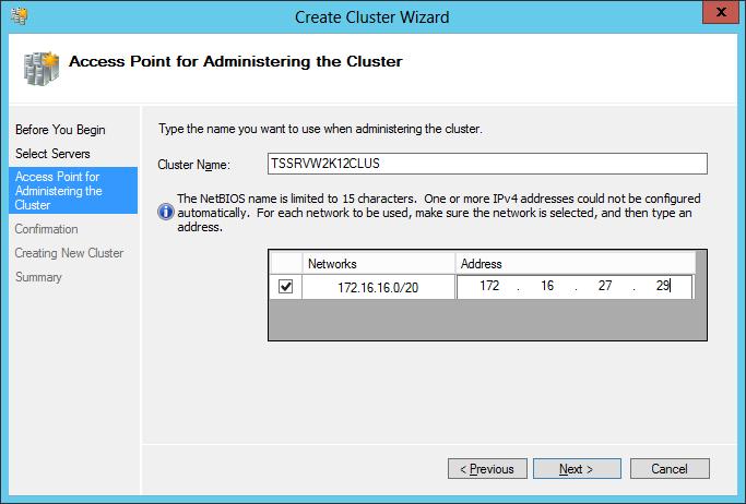 Type the cluster name, and provide an IP address for the cluster.