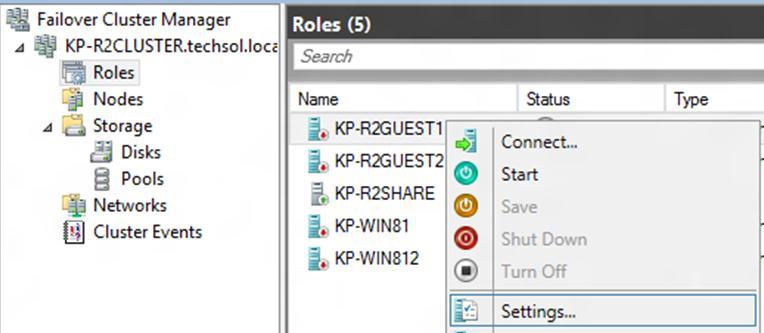 1. Within Failover Cluster Manager, select Roles, right click on the guest
