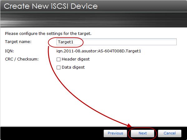 Select the [An iscsi target with one LUN] radio button