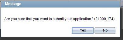 Confirm that you want to submit your application Note: Only click on the submit button once per
