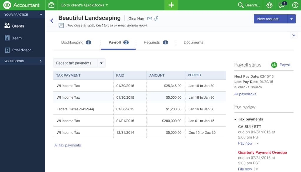 To get to a client s Payroll details, click that client s name in the dashboard. Then click the Payroll tab.