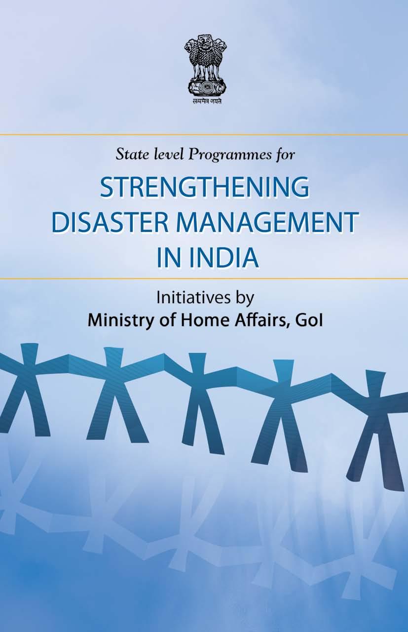 b Strengthening Disaster Management in India Strengthening Disaster Management in India c This