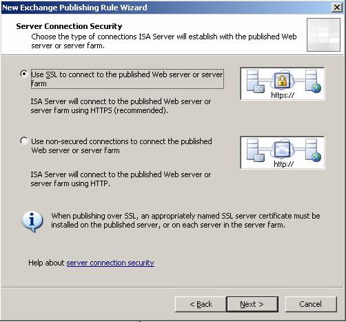 84 etoken and ISA Server 2006 CHAPTER 3 7 Select Use SSL to connect to the publish Web server or server farm and click Next.