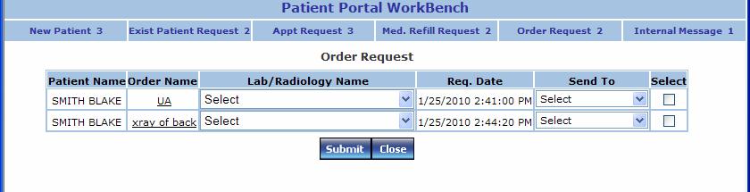 Patient Lab Order Request To process a lab order request you will first have to match the order name with the