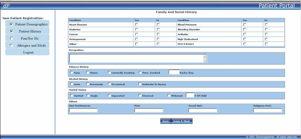 Family and Social History This screen requires you to fill in your Family and