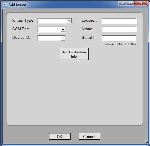 This screen will allow the user to enter all of the associated information for the ionizer, including the calibration information.