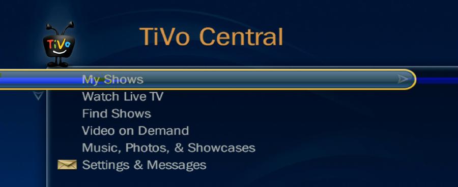 Play Videos on TiVo To play videos: 1. On the TiVo, select TiVo Central > My Shows. 2.
