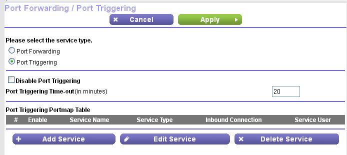 3. Enter the router user name and password. 4. Select ADVANCED > Advanced Setup > Port Forwarding/Port Triggering. The Port Forwarding/Port Triggering page displays. 5.