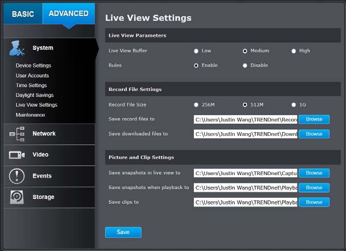 Live View Settings Setup the live view video quality, file size and file saving directories. Record File Settings Record file size: This size of live view video recording.