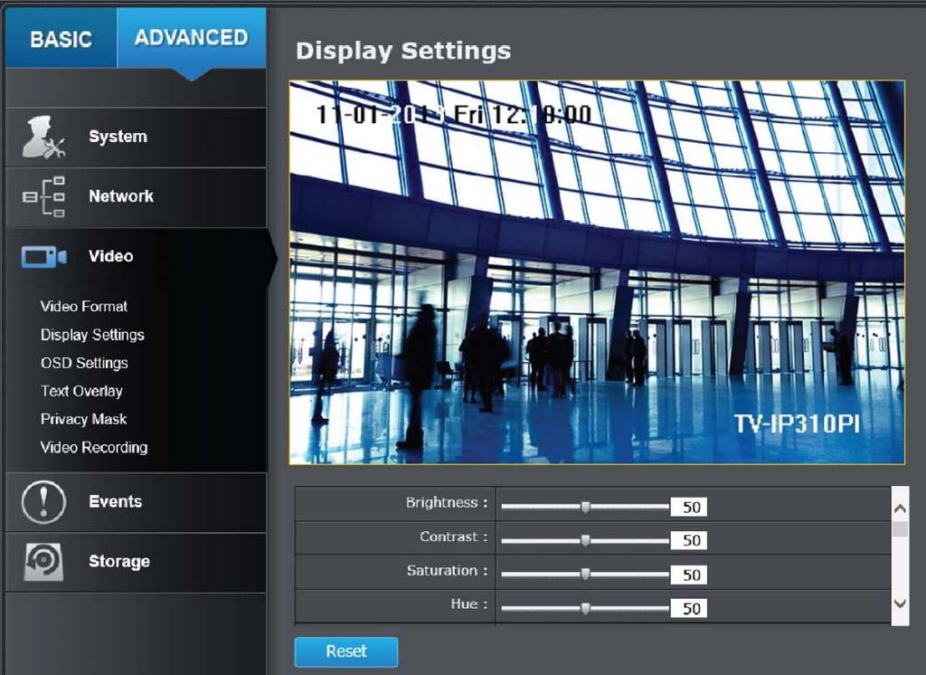 Display Settings Adjust video image quality, lightness, and color settings here.