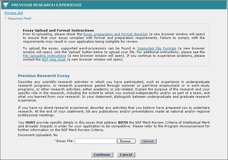 3.8 Previous Research Experience The Previous Research Experience section allows the applicant to upload an essay that describes experience they have in research activities.