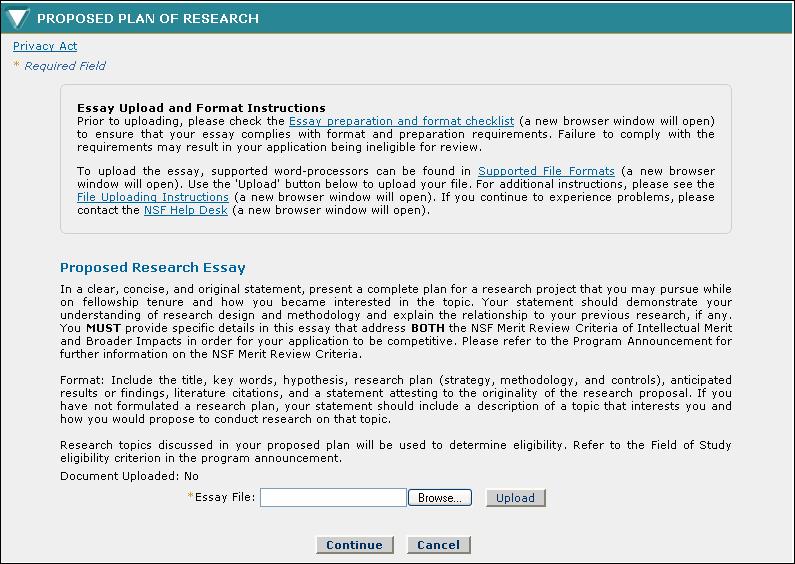 3.9 Proposed Plan of Research The Proposed Plan of Research section allows the applicant to upload an essay that describes in detail their research plans.