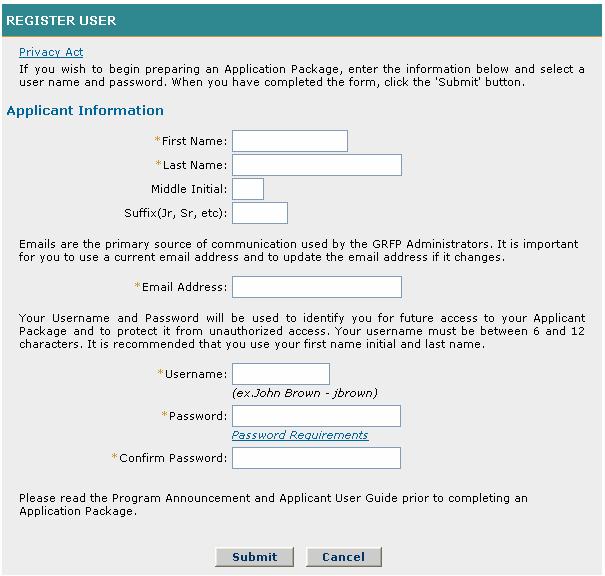 3. The Applicant Information page will be displayed. This page will be used to create your user profile.