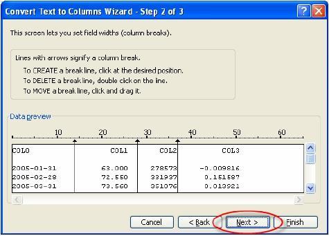 Text to Columns (continued) The first step is to choose how the data is to be logically separated: based on delimiters, or based on a fixed width between the columns.