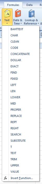 Text Functions Below are some to the more common text functions in Excel. These are used to modify text in cells to specific formats.