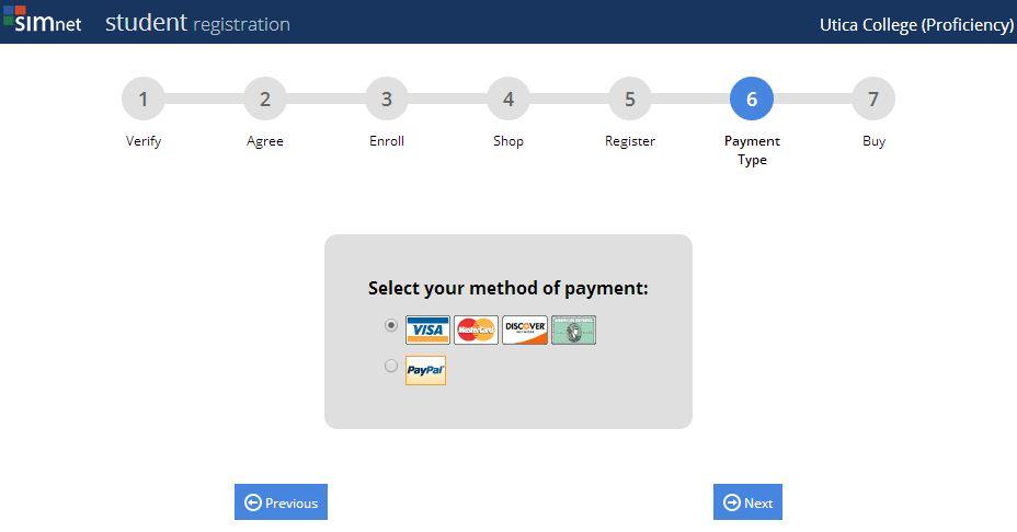 7. Select your method of payment, and then click the Next button. 8.