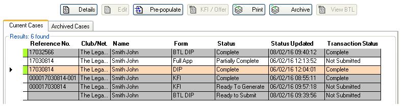 Go through the screens in the same way as for the KFI / DIP, making sure you complete all