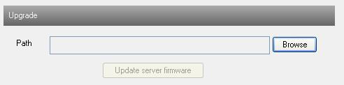 Click Browse button to select the save path of the upgrade file. 2. Click Upgrade server firmware button to start upgrading the application program. 3.