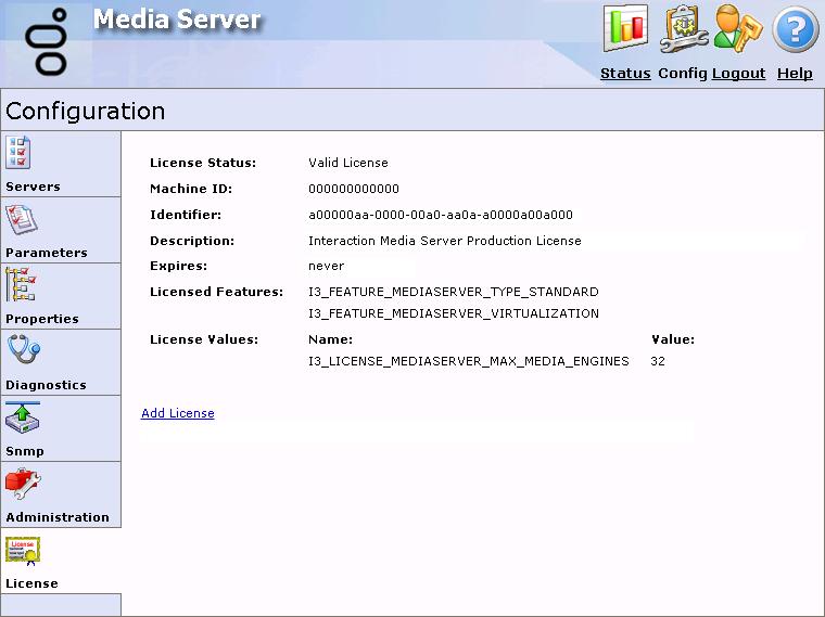 Interaction Media Server Config-License page The License page displays the current license information for Interaction Media Server.