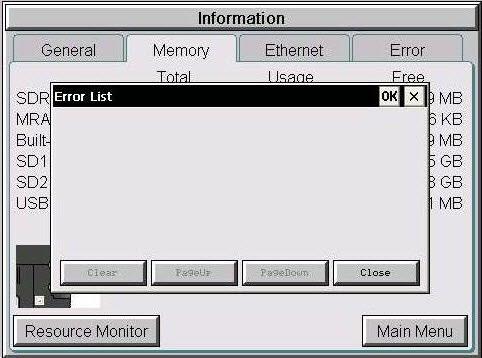 . Resource Monitor - this troubleshooting tool displays PU and panel internal memory usage.