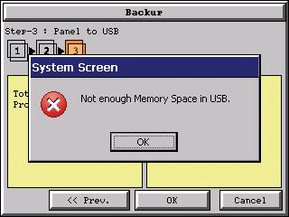 hapter - System Setup Screens Memory ackup (cont d) Warning Messages If the destination does not have enough space to store the selected memory size, then the message shown here will be displayed.