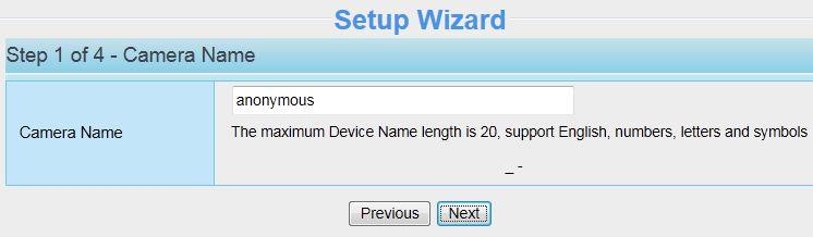 2 After logging in for the first time, you will go to Setup Wizard automatically.