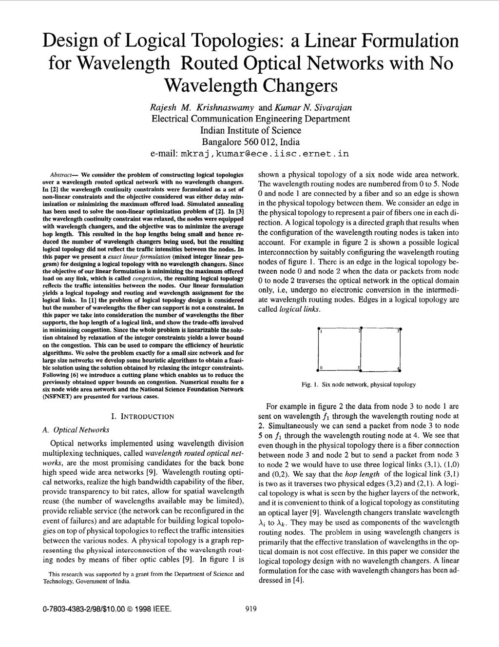 Design of Logical Topologies: a Linear Formulation for Wavelength Routed Optical Networks with No Wavelength Changers; Rujesh M. Krishnaswamy and Kumur N.